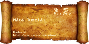 Máté Ruszlán névjegykártya